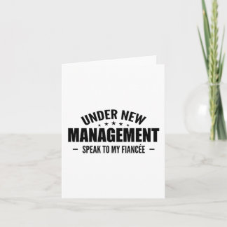 Under New Management Speak To My Fiancée - Future  Card
