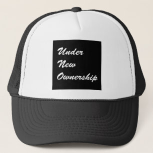 Under New Ownership Trucker Hat