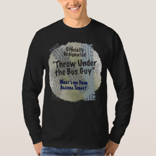 Under The Bus Guy 2 Basic Dark Long Sleeve T-Shirt
