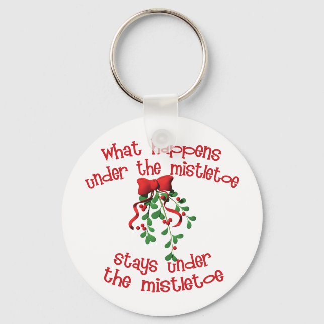 Under the Mistletoe Key Ring (Front)