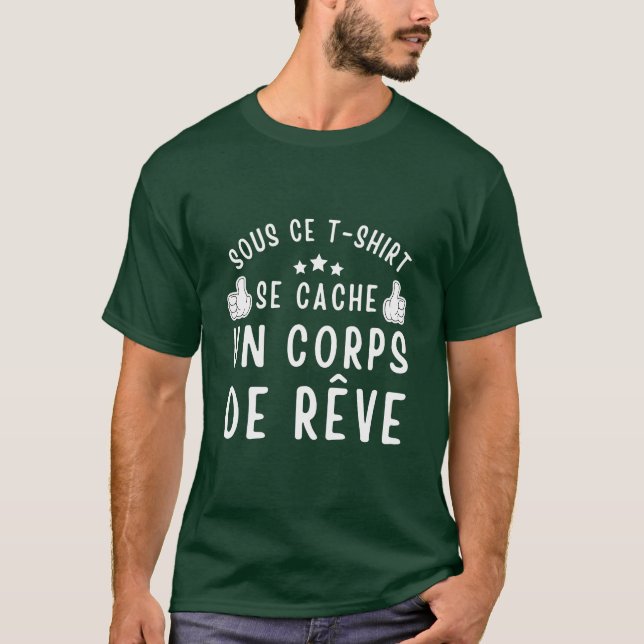 Under this t-shirt a dream body humor (Front)