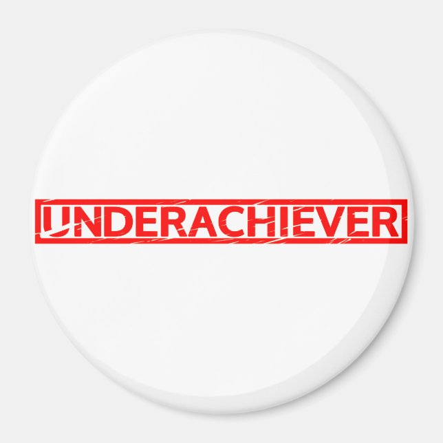 Underachiever Stamp Magnet (Front)