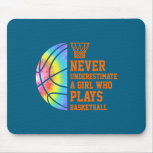 Underestimate a girl who plays basketball t shirt mouse pad