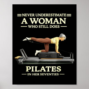 Underestimate a woman who does pilates in 70s  poster