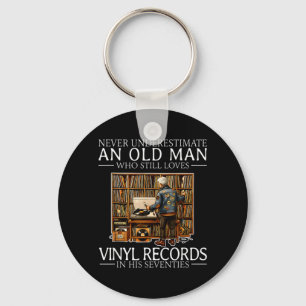 Underestimate An Old Man Who Loves Vinyl Records Key Ring