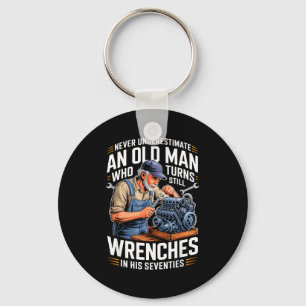 Underestimate an old man who turns wrenches key ring