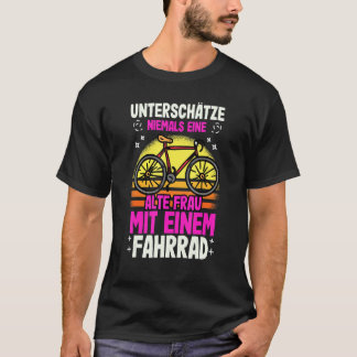 Underestimate Never An Old Woman Bicycle Ladies Cy T-Shirt