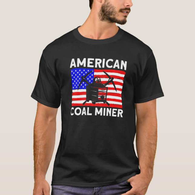 Underground Mining American Coal Miner American Co T-Shirt (Front)