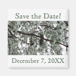Underneath the Snow Pine Save the Date Magnet