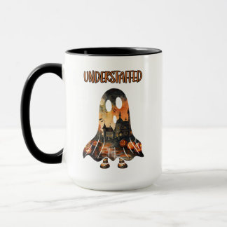 Understaffed Humour Sarcastic Halloween Ghost Mug