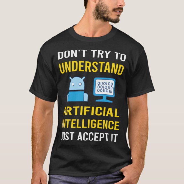 Understand Artificial Intelligence AI T-Shirt (Front)