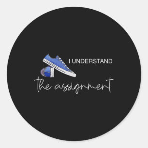 Understand The Ignment Kamala Voting Kamala Harris Classic Round Sticker