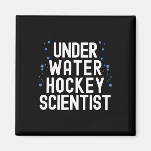 Underwater Hockey Player Swimming Team Sport Quote Magnet