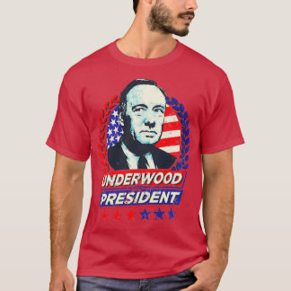 Underwood for President T-Shirt