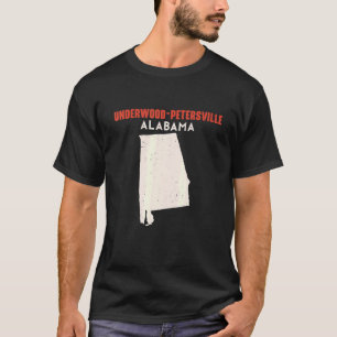 Underwood Petersville Alabama USA State America Tr T-Shirt