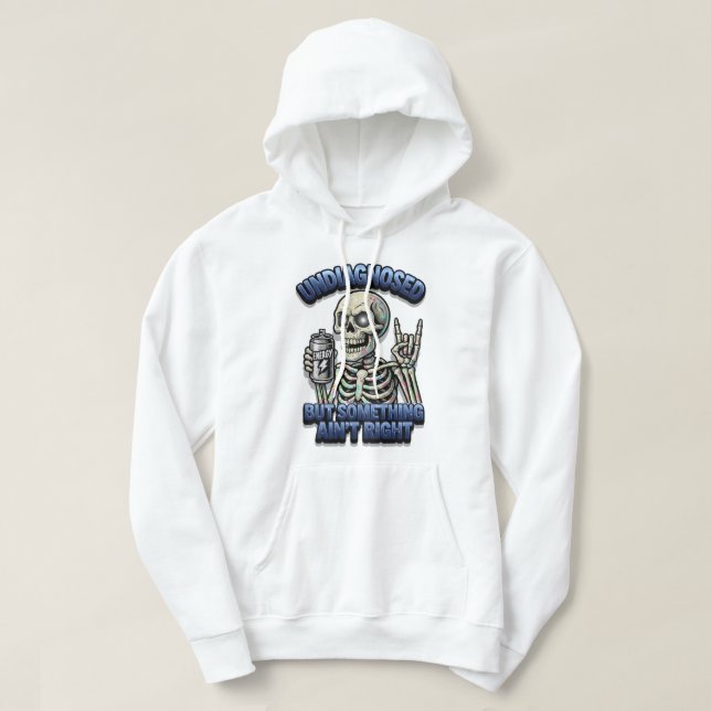 Undiagnosed, But Something Ain't Right: 3D Graffit Hoodie (Design Front)