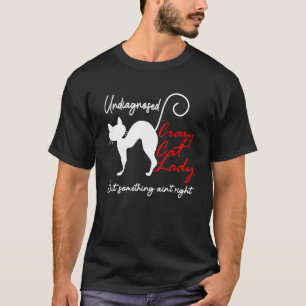 Undiagnosed But Something Aint Right Funny Crazy C T-Shirt