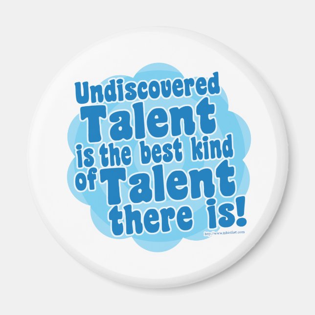 Undiscovered Talent Magnet (Front)