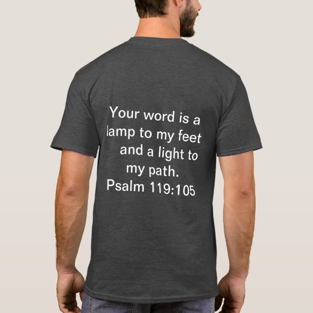 Undying Light Psalm 119 T-Shirt (Back)