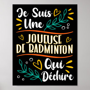 Une Joueuse De Badminton Qui Déchire Cadeau Badmin Poster