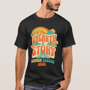 Unearth a story summer reading program 2026 boho T-Shirt