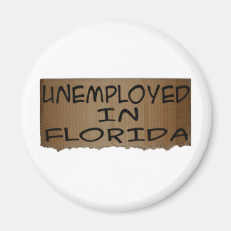 UNEMPLOYED IN FLORIDA MAGNET