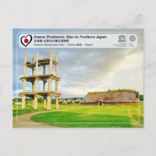 UNESCO WHS - Jomon Sites - Sannai Maruyama Site Postcard