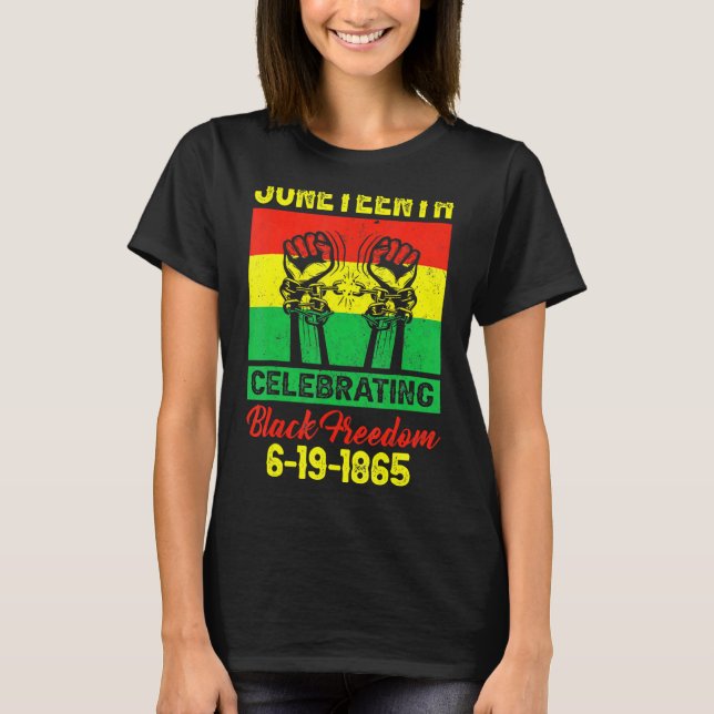 Uneteenth Celebrating 1865 Black Freedom African F T-Shirt (Front)