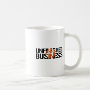 Unfinished Business Sketll Team Player Warmups Coffee Mug