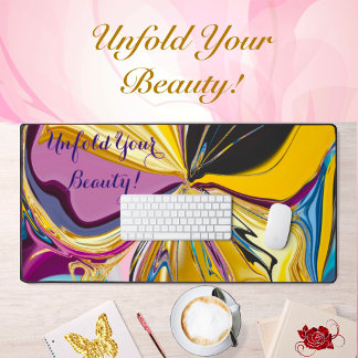 Unfold Your Beauty Motivation Liquified Abstract Desk Mat