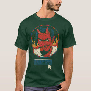 Unfollow the Devil T-Shirt