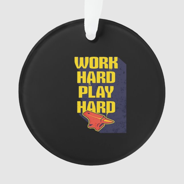 Unforgettable Quote Hard Work Is Paying Off and Pl Ornament (Front)