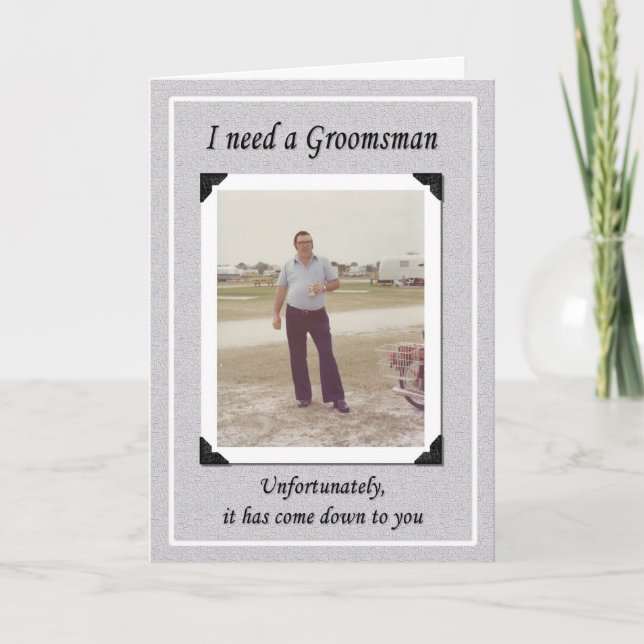 Unfortunate Groomsman Invitation (Front)