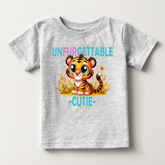 Unfurgettable Cutie fun pun. Baby Tiger cartoon Baby T-Shirt (Front)