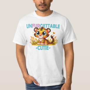Unfurgettable Cutie fun pun. Baby Tiger cartoon T-Shirt