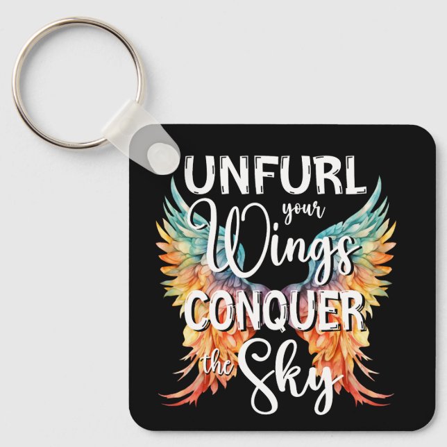 Unfurl your Wings Conquer the Sky, Inspire Wings Key Ring (Front)