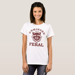Unhinged But Feral Racoon Animal Vintage T-Shirt