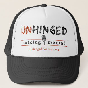 Unhinged Podcast Trucker Hat