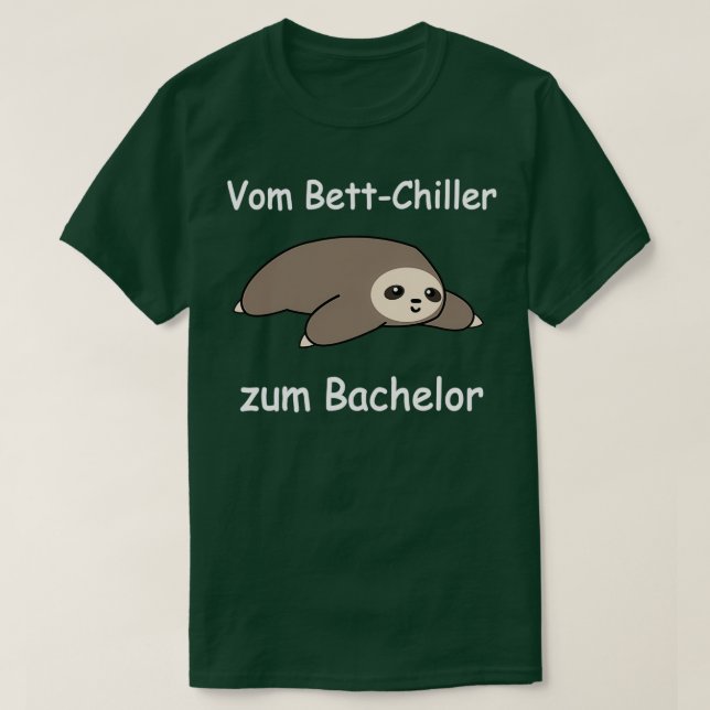 Uni Bachelor Graduation Students Sloth Gift 3 T-Shirt (Design Front)