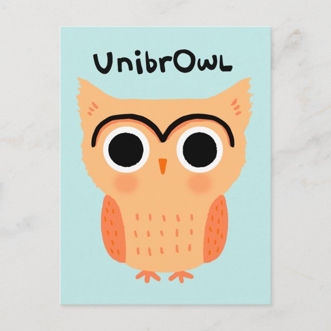 UnibrOwl Unibrow Owl | Funny Cute Eyebrows Owl Postcard (Front)