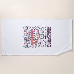 Unicorn Alarm Clock Unicorn Panic Bold Typography  Beach Towel