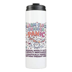 Unicorn Alarm Clock Unicorn Panic Bold Typography  Thermal Tumbler