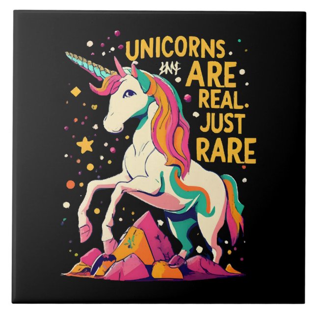 Unicorn are real just rare tile (Front)