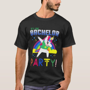 Unicorn Bachelor Party It s My Bachelor Party T-Shirt