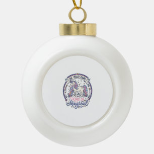 Unicorn Be Your Own Kind of Magical Playful Cute G Ceramic Ball Christmas Ornament