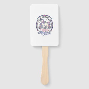 Unicorn Be Your Own Kind of Magical Playful Cute G Hand Fan