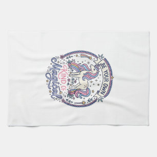 Unicorn Be Your Own Kind of Magical Playful Cute G Tea Towel