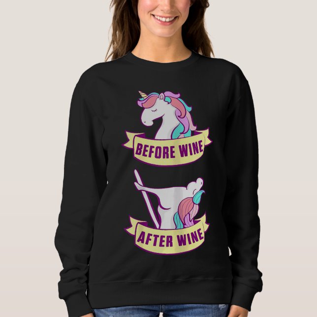 Unicorn Before After Wine Party Horse Sweatshirt (Front)