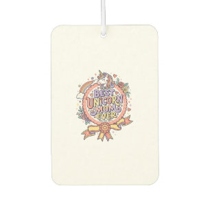 Unicorn Best Unicorn Mum Ever Whimsical Zazzle Des Car Air Freshener