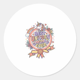 Unicorn Best Unicorn Mum Ever Whimsical Zazzle Des Classic Round Sticker